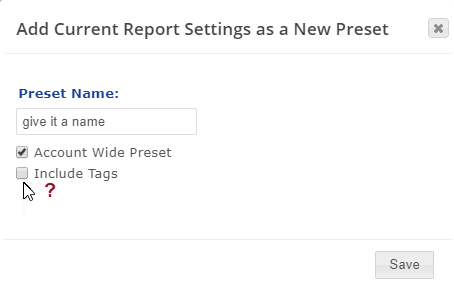 account wide presets with tags